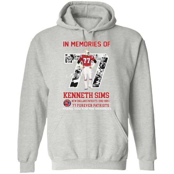 In Memories Of Kenneth Sims New England Patriots 1982 1989 77 Forever Patriots Hoodie - Image 9