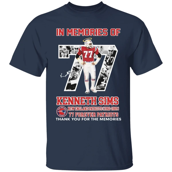 in memories of kenneth sims new england patriots 1982 1989 77 forever patriots shirt navy