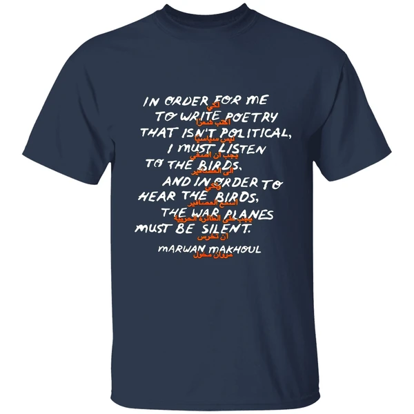 In Order For Me To Write Poetry That Isnt Political Shirt - Image 4