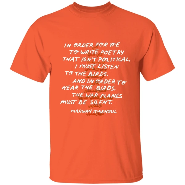 In Order For Me To Write Poetry That Isnt Political Shirt - Image 5