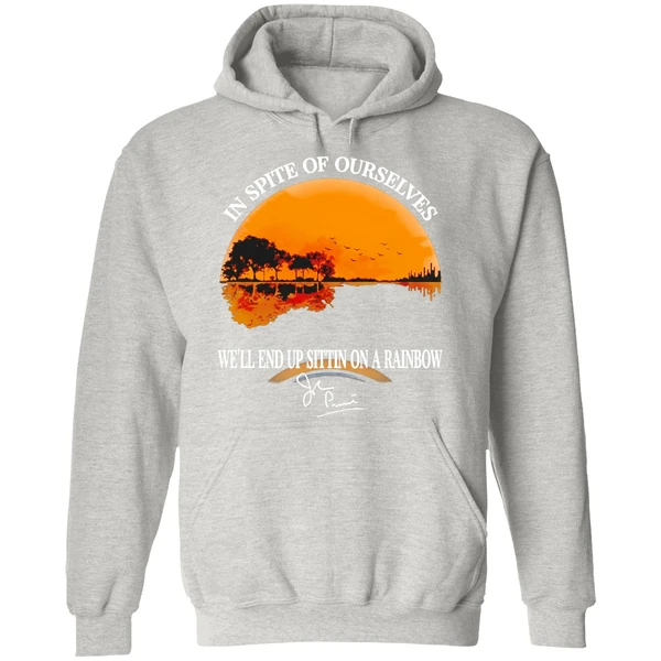 In Spite Of Ourselves Well End Sittin On A Rainbow Signature Hoodie - Image 9