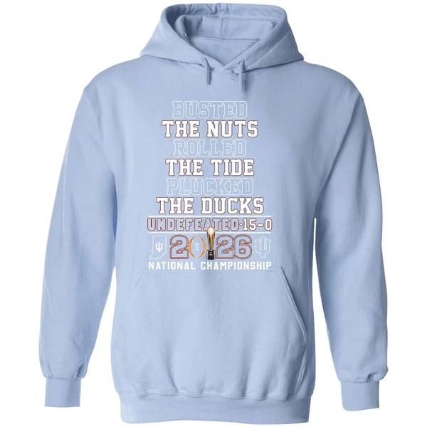 Indiana Hoosiers Busted The Nuts Rolled The Tide Plucked The Ducks Undefeated Hoodie - Image 4