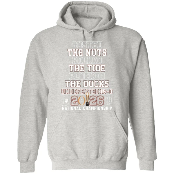 Indiana Hoosiers Busted The Nuts Rolled The Tide Plucked The Ducks Undefeated Hoodie - Image 9