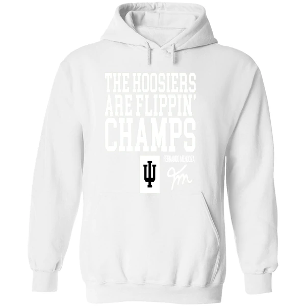 Indiana Hoosiers Fernando Mendoza The Hoosiers Are Flippin Hoodie - Image 8