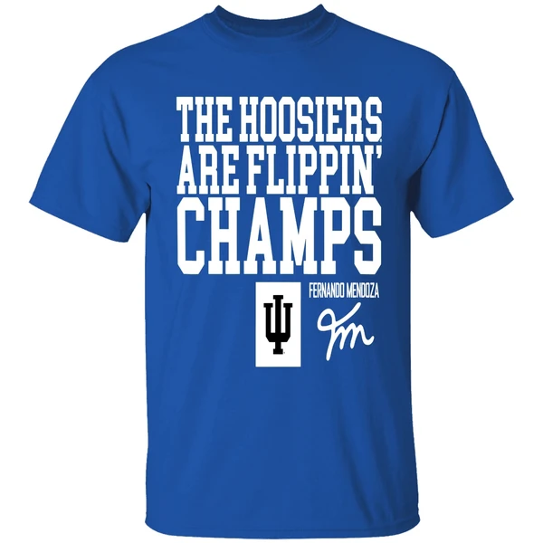 Indiana Hoosiers Fernando Mendoza The Hoosiers Are Flippin Shirt - Image 8