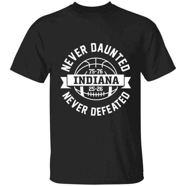 Indiana Hoosiers Never Daunted Never Defeated Indiana 75 76 Basketball Shirt