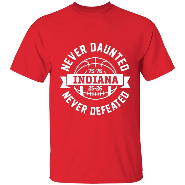 Indiana Hoosiers Never Daunted Never Defeated Indiana 75 76 Basketball Shirt - Image 7