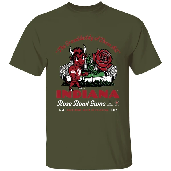 indiana-hoosiers-the-grandaddy-of-them-all-2026-rose-bowl-shirt-militarygreen