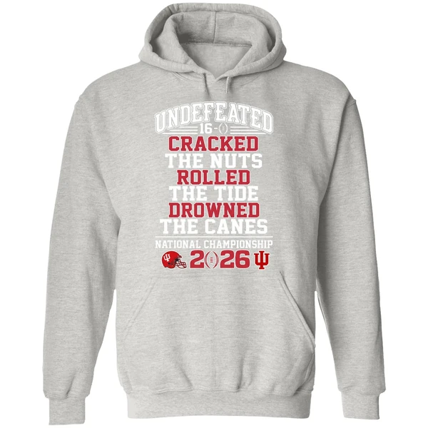 Indiana Hoosiers Undefeated 16 0 Cracked The Nuts Rolled Hoodie - Image 9