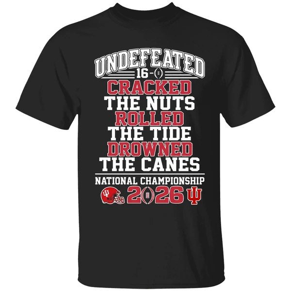 Indiana Hoosiers Undefeated 16 0 Cracked The Nuts Rolled Shirt