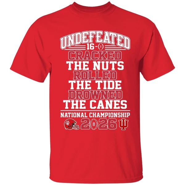 Indiana Hoosiers Undefeated 16 0 Cracked The Nuts Rolled Shirt - Image 7