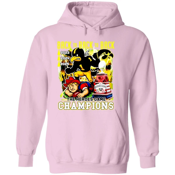 Iowa Hawkeyes Beat Nebraska Cornhuskers Back To Back To Back The Heroes Game Hoodie - Image 5