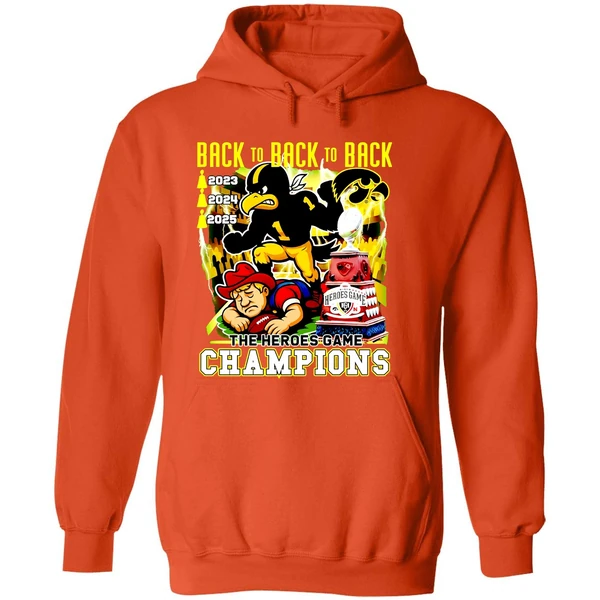Iowa Hawkeyes Beat Nebraska Cornhuskers Back To Back To Back The Heroes Game Hoodie - Image 6