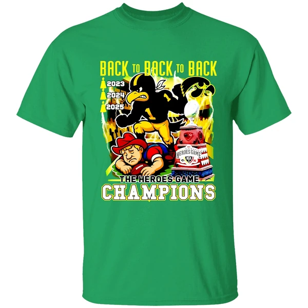 Iowa Hawkeyes Beat Nebraska Cornhuskers Back To Back To Back The Heroes Game Shirt - Image 2