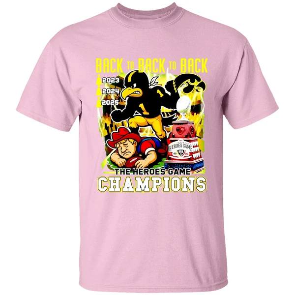 iowa-hawkeyes-beat-nebraska-cornhuskers-back-to-back-to-back-the-heroes-game-shirt-lightpink