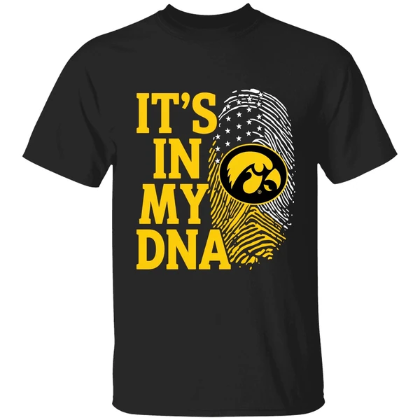 Iowa Hawkeyes Football 2023 It S In My Dna Shirt