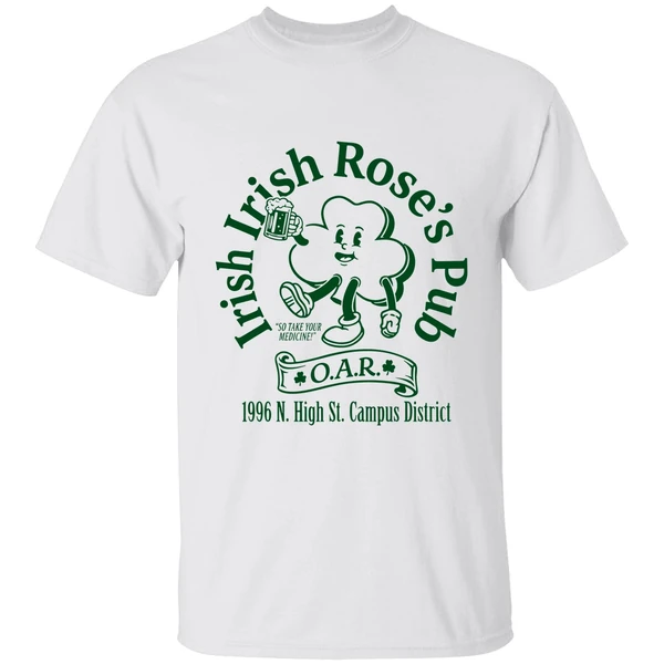 Irish Roses Pub O A R 1996 N High St Campus District Shirt