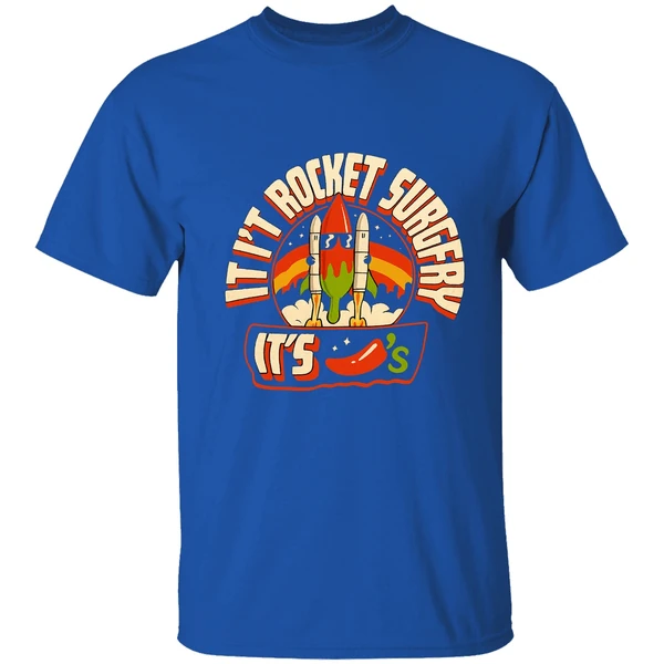 It Aint Rocket Surgery Its Chili Shirt - Image 7