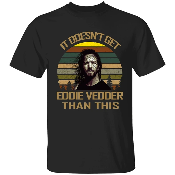 It Doesnt Get Eddie Vedder Than This Vintage Shirt - Image 9