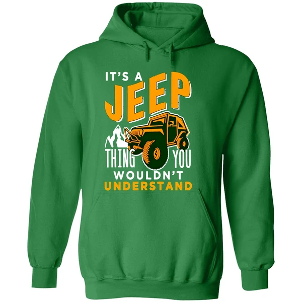 Its A Jeep Thing You Wouldnt Understand Hoodie - Image 2