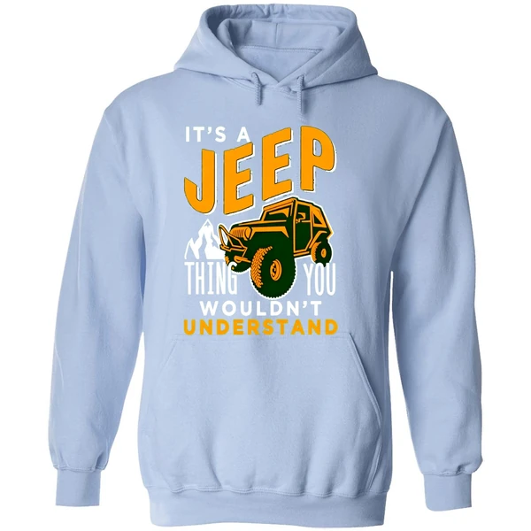 Its A Jeep Thing You Wouldnt Understand Hoodie - Image 4