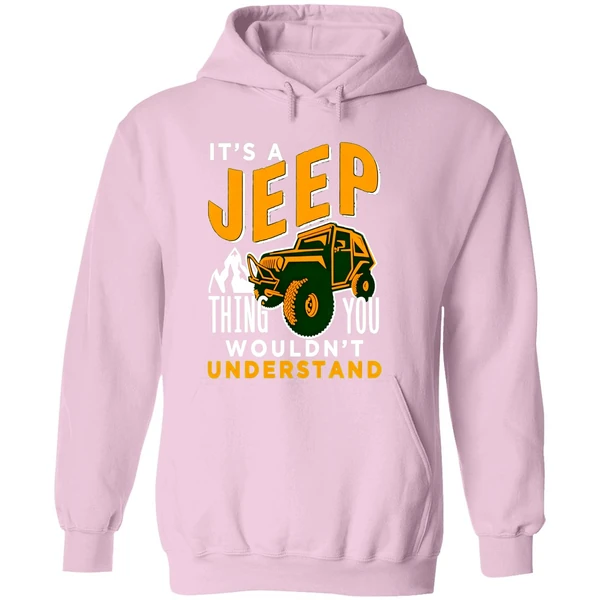 Its A Jeep Thing You Wouldnt Understand Hoodie - Image 5