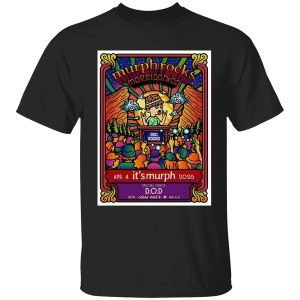 Its Murph Apr 4 2026 Red Rocks Amphitheatre Morrison Co Poster Shirt
