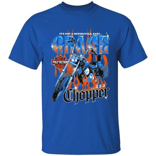 Its Not A Motorcycle Baby Grace Its A Chopper Zeds Pulp Fiction Dead Shirt - Image 5