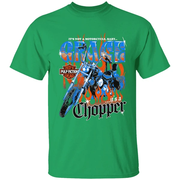 Its Not A Motorcycle Baby Grace Its A Chopper Zeds Pulp Fiction Dead Shirt - Image 8