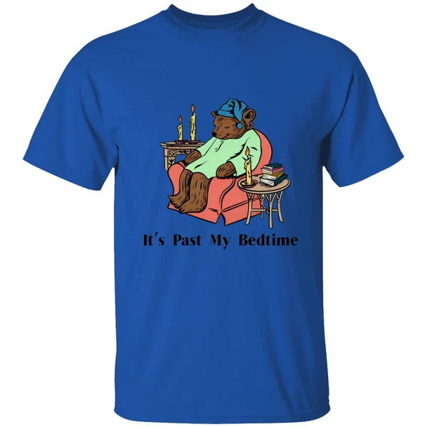 Its Past My Bedtime Shirt - Image 7
