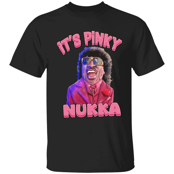 Its Pinky Nukka Character In Friday And Next Friday Movie Shirt