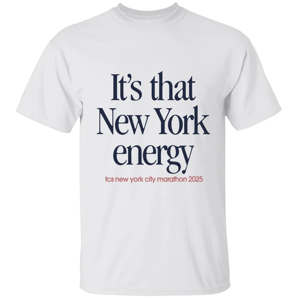 Its That New York Energy Marathon Shirt