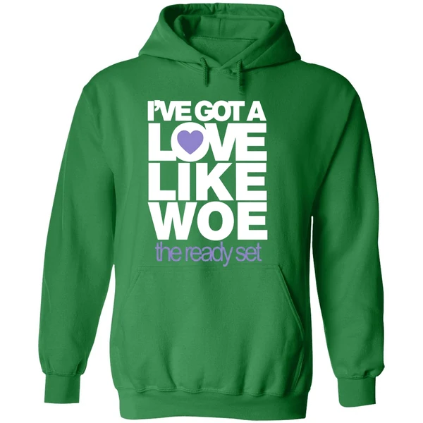 Ive Got A Love Like Woe The Ready Set Hoodie - Image 2