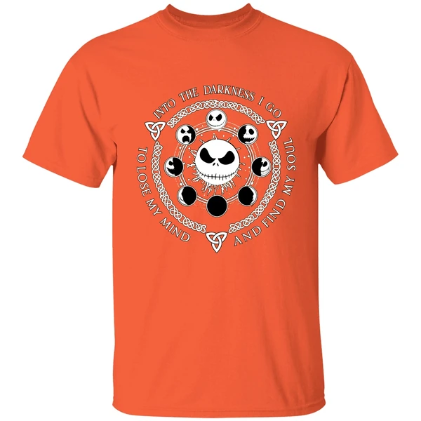 Jack Skellington Into The Darkness I Go To Lose My Mind And Find My Soul Shirt - Image 5