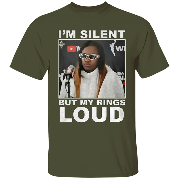 Jackie Young Im Silent But My Rings Loud Shirt - Image 3