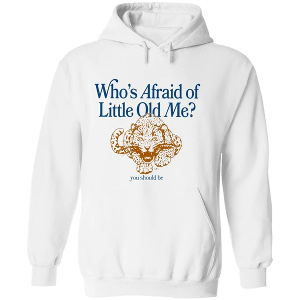 Jacksonville Jaguars Whos Afraid Of Little Old Me You Should Be Hoodie - Image 8