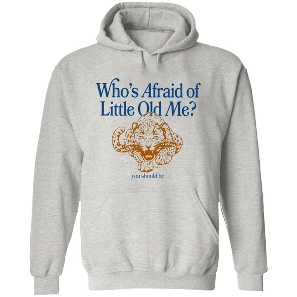 Jacksonville Jaguars Whos Afraid Of Little Old Me You Should Be Hoodie - Image 9