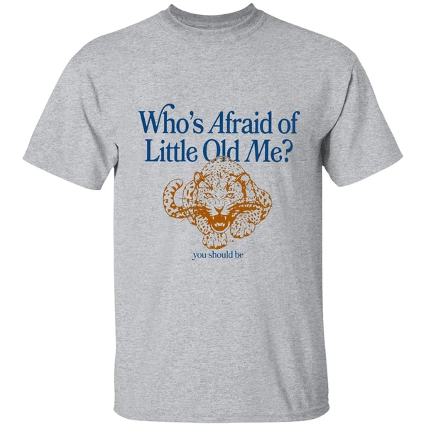 jacksonville jaguars whos afraid of little old me you should be shirt sportgrey