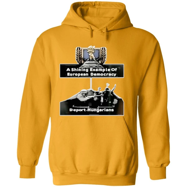 Jagermeisterski A Shining Example Of European Democracy Deport Hungarians Hoodie