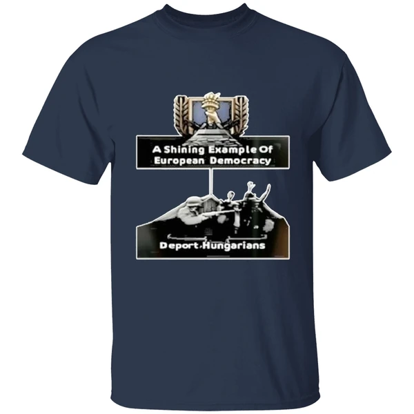Jagermeisterski A Shining Example Of European Democracy Deport Hungarians Shirt - Image 5