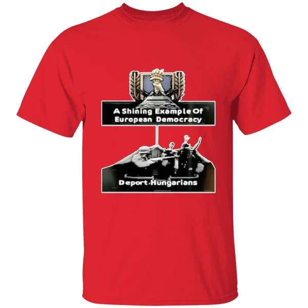 Jagermeisterski A Shining Example Of European Democracy Deport Hungarians Shirt - Image 7