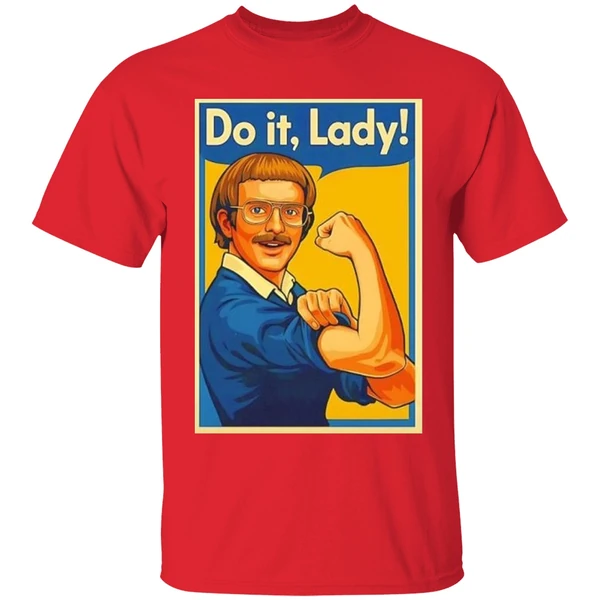 Jay Renshaw We Can Do It Do It Lady Shirt - Image 7