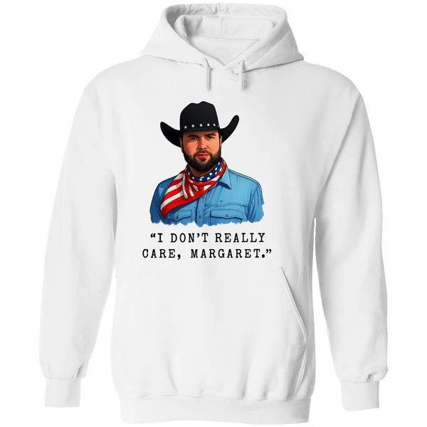 Jd Vance I Dont Really Care Margaret Quote Meme Hoodie - Image 8
