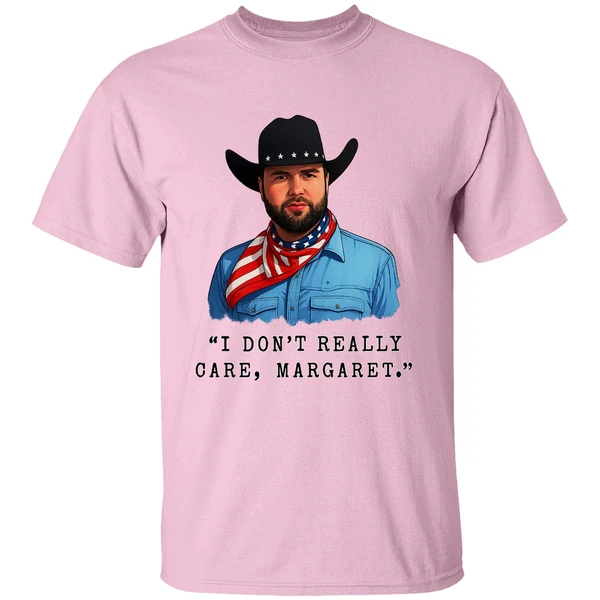 Jd Vance I Dont Really Care Margaret Quote Meme Shirt Jd Vance I Dont Really Care Margaret Quote Meme Shirt