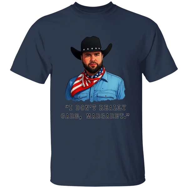 Jd Vance I Dont Really Care Margaret Quote Meme Shirt - Image 4