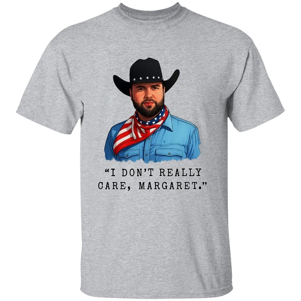 Jd Vance I Dont Really Care Margaret Quote Meme Shirt