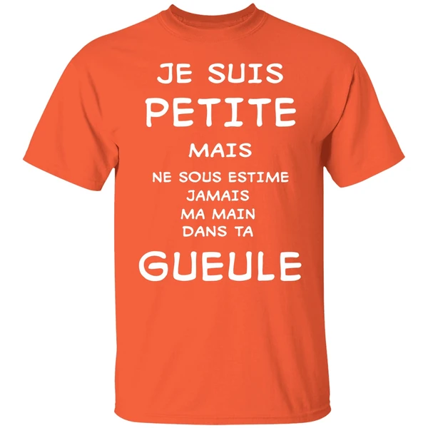 Je Suis Petite Mais Ne Sous Estime Jamais Ma Main Dans Ta Gueule Shirt - Image 5
