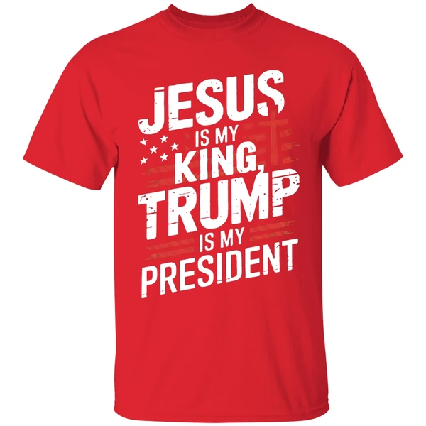 Jesus Is My King Trump Is My President Shirt - Image 7