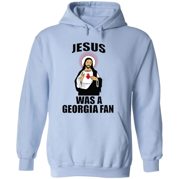 Jesus Was A Georgia Fan Hoodie - Image 4
