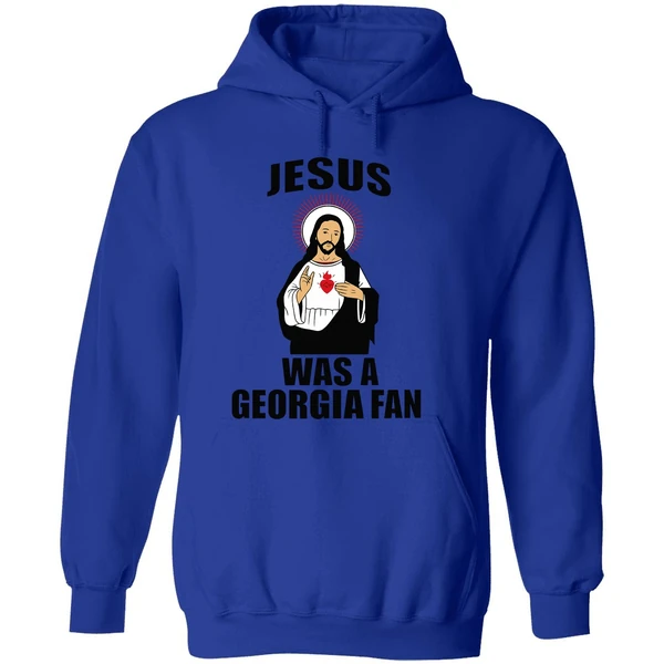 Jesus Was A Georgia Fan Hoodie - Image 7